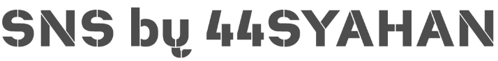 SNS by 44 SYAHAN